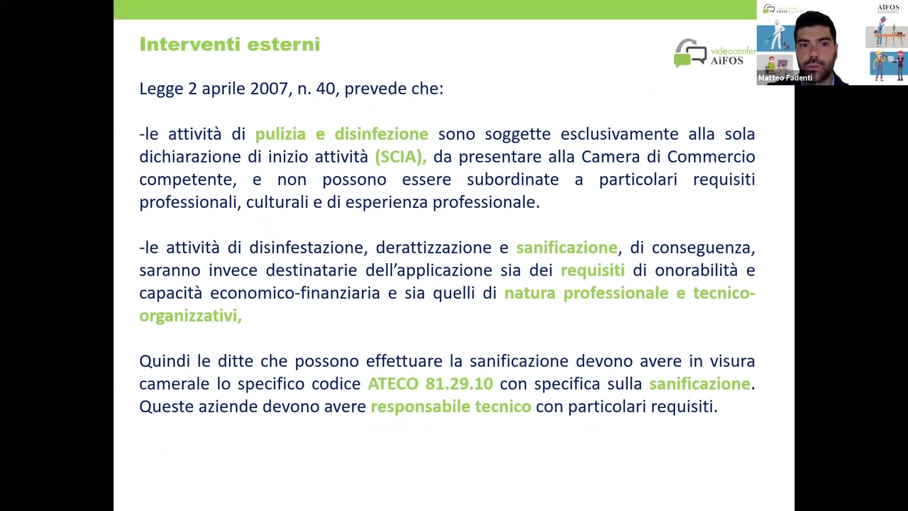 Legge 2 aprile 2007, n. 40, prevede che:

-le attivité di sono soggette esclusivamente alla sola
dichiarazione di inizio attivité da presentare alla Camera di Commercio
competente, e non possono essere subordinate a particolari requisiti
professionali, culturali e di esperienza professionale.

-le attivité di disinfestazione, derattizzazione e , di conseguenza,
saranno invece destinatarie de||’app|icazione sia dei di onorabilité e
capacité economico-finanziaria e sia quelli di

Quindi Ie ditte che possono effettuare la sanificazione devono avere in visura
camerale lo specifico codice con specifica sulla
Queste aziende devono avere con particolari requisiti.